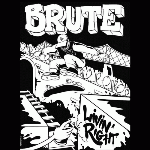 Brute (USA) : Livin' Right